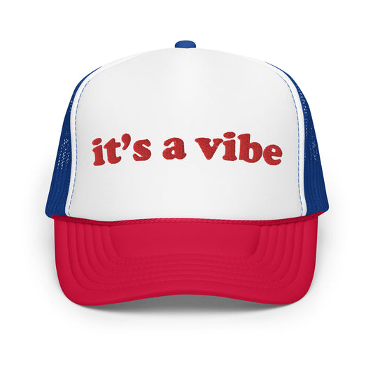 It's a Vibe Trucker Hat ✨LIMITED RELEASE ✨