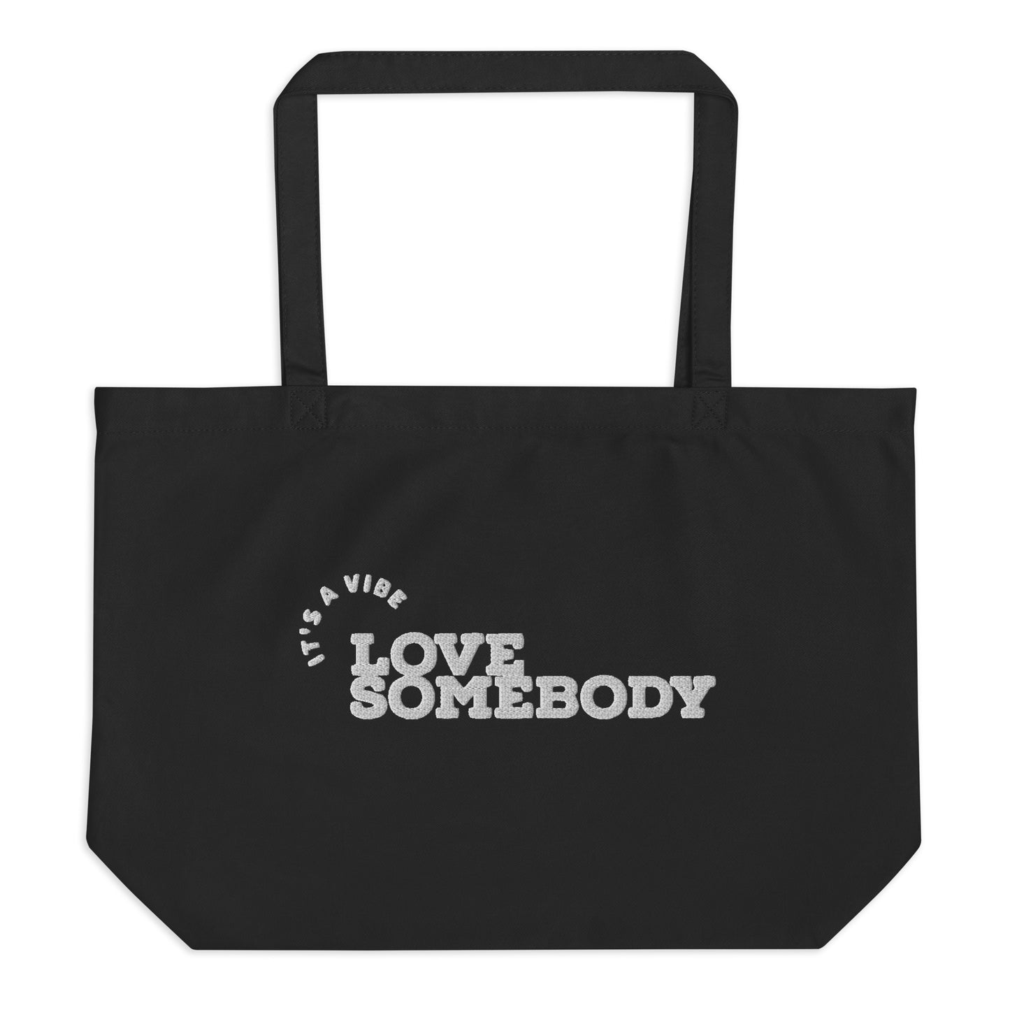 LOVE SOMEBODY Large Tote Bag - Black & Oyster