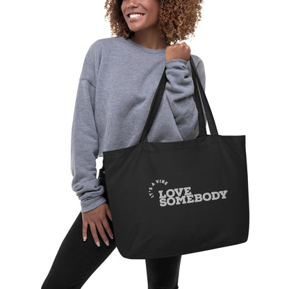 LOVE SOMEBODY Large Tote Bag - Black & Oyster