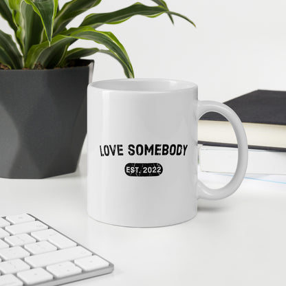 LOVE SOMEBODY Mug - White