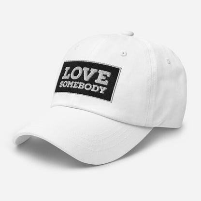 The OG LOVE SOMEBODY Dad Hat