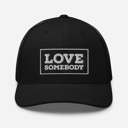 The OG LOVE SOMEBODY Trucker Hat