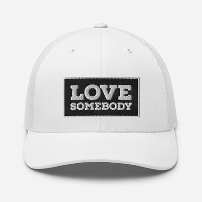 The OG LOVE SOMEBODY Trucker Hat