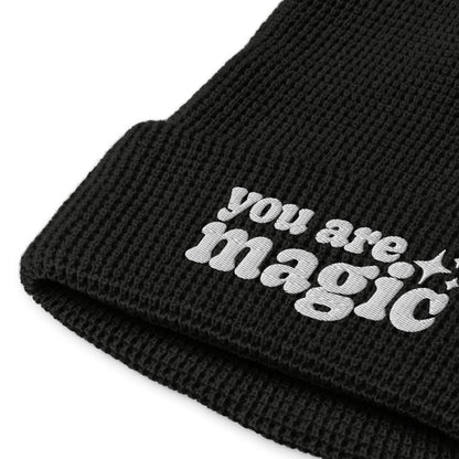 YOU ARE MAGIC ✨ Beanie